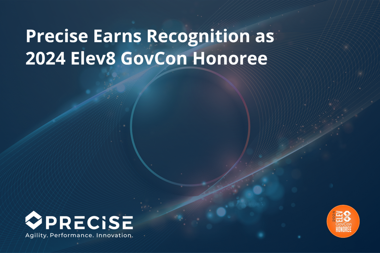 Precise Earns Recognition as 2024 Elev8 GovCon Honoree - Precise ...