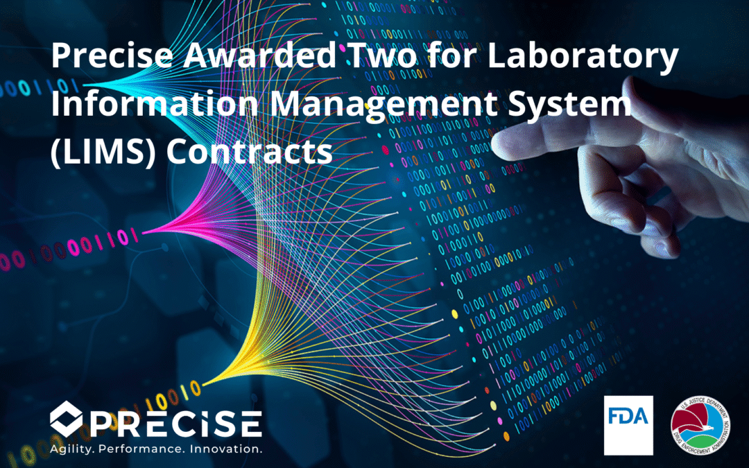 Precise Awarded Two for Laboratory Information Management System (LIMS) Contracts