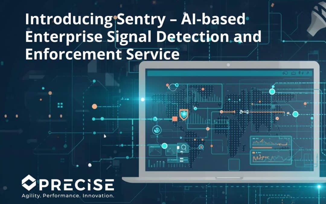 Introducing Sentry – AI-based Enterprise Signal Detection and Enforcement Service